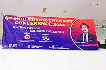 the 6th MOH Physiotherapy Conference 2022 in Malaysia